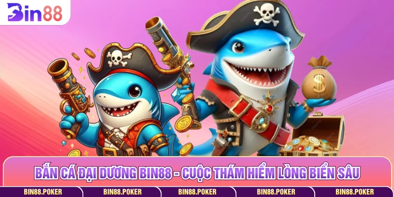 Bắn cá đại dương