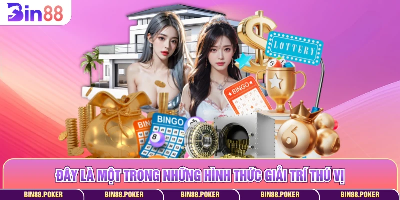 Đây là một trong những hình thức giải trí thú vị