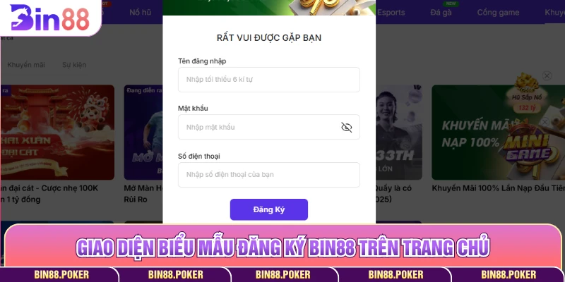 Giao diện biểu mẫu đăng ký Bin88 trên trang chủ