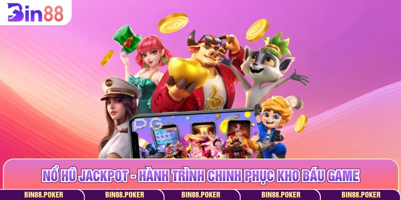 Nổ hũ Jackpot